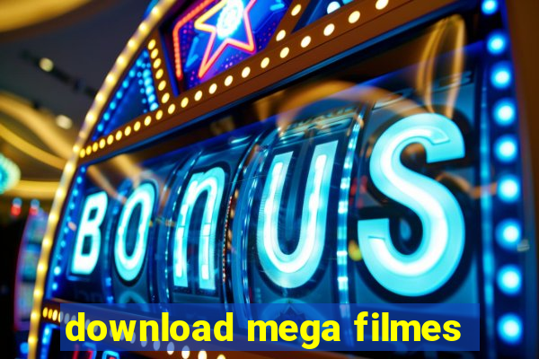 download mega filmes